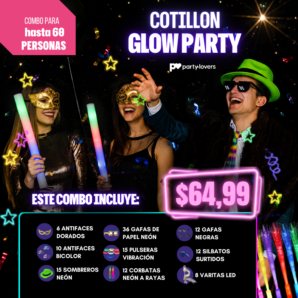 COTILLÓN: GLOW PARTY