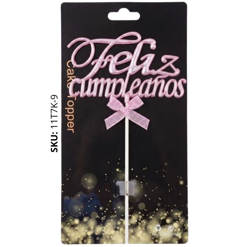 TOPPER FELIZ/CUMPL ROSADO REF: 11J7K-9